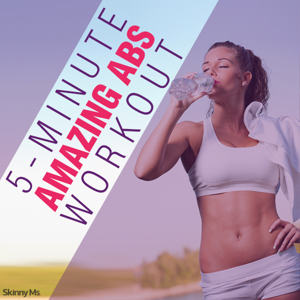 5-Minute Amazing Abs Workout 5-Minute Amazing Abs Workout